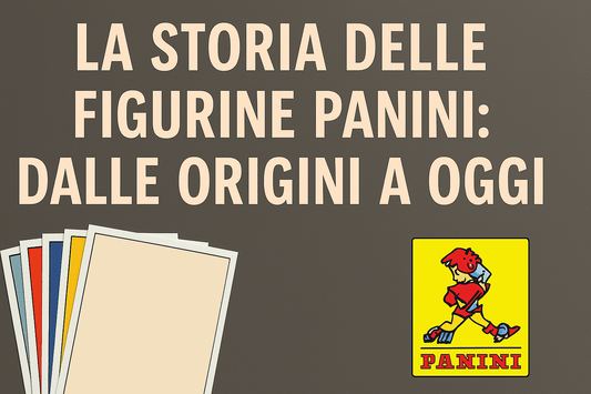 La storia delle figurine Panini: dalle origini a oggi - The collectors 1907